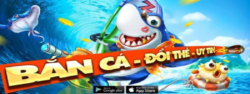 Giới thiệu chung về game bắn cá đổi thẻ cào điện thoại